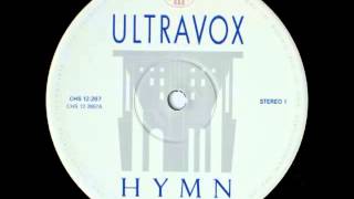 Ultravox  Hymn Original Extended Mix 1982 [upl. by Colinson]