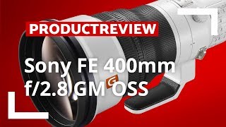 Sony FE 400mm f28 GM OSS  Review Nederlands  CameraNUnl [upl. by Almeeta]