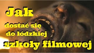 1 Szkoła Filmowa w Łodzi  jak dostać się do szkoły aktorskiej Szymon movie Szymon kręci [upl. by Fonville]