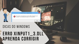 Como Resolver Erro Xinput13dll em Games ou Programas [upl. by Neall]