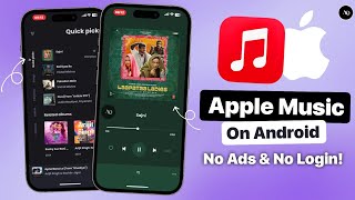 🎧 How to install Apple Music On Android No Ads amp No Login  Best Spotify Alternative 2024 [upl. by Survance]