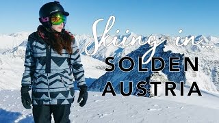 Skiing in Solden Austria  TRAVEL VLOG  GoPro HERO 5 Black [upl. by Aicerg]