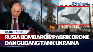 Shahed Rusia Bombardir Pabrik Drone dan Gudang Tank Ukraina di Kharkov [upl. by Selohcin]