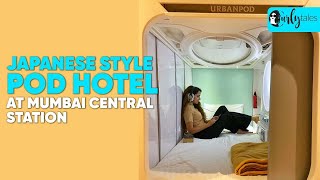 Inside Pod Hotel At Mumbai Central Railway Station  Curly Tales [upl. by Sukramed]