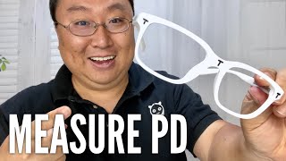 HOW TO MEASURE PUPILLARY DISTANCE [upl. by Eirotal]