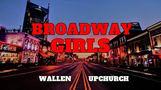 Morgan Wallen ft Upchurch  quotBroadway Girlsquot REMIX [upl. by Artenahs]