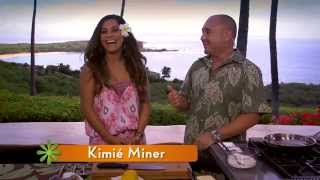 PROMO  Episode 501 Cooking Hawaiian Style  Kimie Miner [upl. by Sredna910]