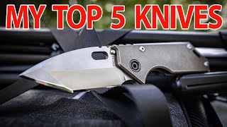 The Top 5 Knives In My Collection [upl. by Hsirt]