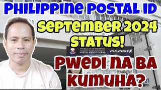 ✅PHILIPPINE POSTAL ID LATEST STATUS PAANO KUMUHA NG POSTAL ID NAGRESUME NA BA [upl. by Mairb]