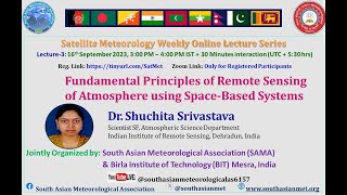 Online Lecture Series on Satellite Meteorology Lecture3 16th Sept 2023 [upl. by Brynna]