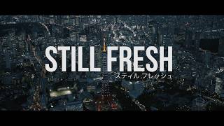 Still Fresh  Hype Clip Officiel [upl. by Nue]