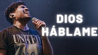 DIOS HÁBLAME  MUSICA CRISTIANA 2023 PARA ESCUCHAR LA VOZ DE DIOS  ADORACIÓN CRISTIANA [upl. by Yelnet]