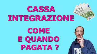 CASSA INTEGRAZIONE 2022 – COME E QUANDO DEVE ESSERE PAGATA [upl. by Ugo]