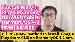 2024 HUAWEI HarmonyOS 42 install Google Play GMS on HUAWEI P60 P50 P70 Mate60 Mate50 Mate40 Mate30 [upl. by Hanson]