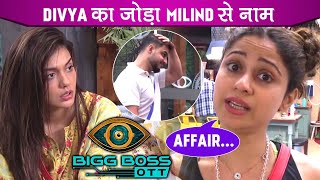 Bigg Boss OTT Live Shamita Shetty Link Up Divya Agarwal With Millind Gaba  BBOTT Update [upl. by Elianora312]