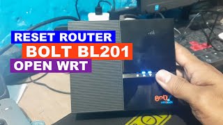 Cara reset router bl201 open wrt terbaru [upl. by Galasyn]