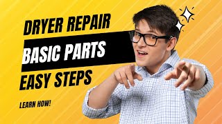 Dryer repair with a little common sense A simple Explanation [upl. by Kellene]