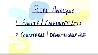 Real Analysis  Finiteinfiniteequivalentdenumerablecountable sets  Msc  Bsc  NET  NBHM [upl. by Rebmak659]