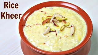 चावल की खीर बनाने का असली तरीका  Rice Kheer Recipe  KabitasKitchen [upl. by Aihsaei]