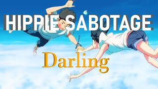 HIPPIE SABOTAGE  DARLING LEGENDADO  TRADUÇÃO PTBR [upl. by Blondell]