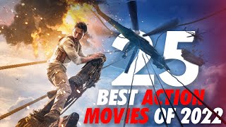 25 BEST ACTION MOVIES OF 2022 [upl. by Findlay626]