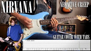 Nirvana  Negative Creep  Guitar Cover with tabs [upl. by Parrie]