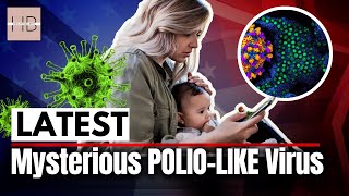 POLIOLIKE Virus SPREADS Across US Leaving Kids PARALYZED [upl. by Neyr]