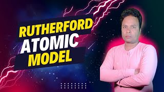 Rutherford atomic model l Rutherford Alpha particles experiment l Drawback of Rutherford model [upl. by Lovato290]