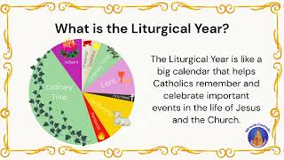 Journey through the Catholic Liturgical Year [upl. by Anirbus321]