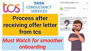 Steps to follow after receiving offer letter from TCS  tcs offer letter  TCS [upl. by Fayola]