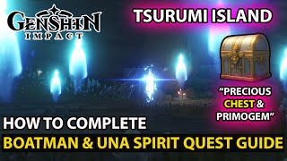 Genshin Impact  How To Complete Boatman amp Una Spirit Quest Full Complete Detailed Guide [upl. by Flieger]