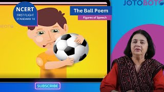 The Ball Poem Figures of Speech 10 NCERT English First Flight Poem  3 B [upl. by Lyreb356]