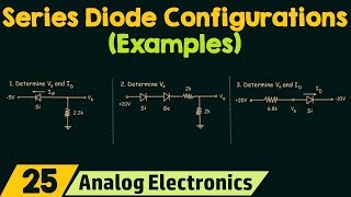 Series Diode Configuration Examples [upl. by Ahsiuqel]