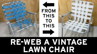 ReWeb a Vintage Lawn Chair [upl. by Leidgam825]