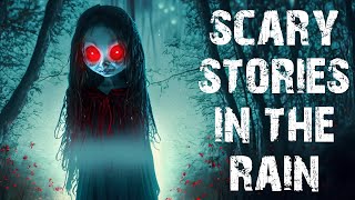 True Scary Stories Told In The Rain  100 Disturbing Horror Stories To Fall Asleep To [upl. by Victoir251]