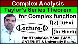 Complex Analysis  Taylors Series For Complex Variable Function Lecture 8 [upl. by Ervine996]