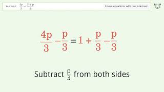 Solve 4p33p3 Linear Equation Video Solution  Tiger Algebra [upl. by Greerson]