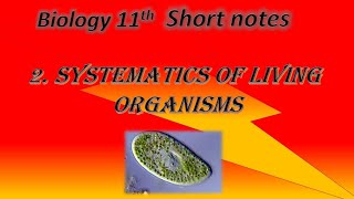 2 Systematics of living organisms biology 2nd chapter short notes in 3 min [upl. by Beckman214]