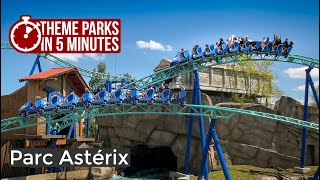 Parc Astérix France  Theme Parks in 5 Minutes [upl. by Vonni]