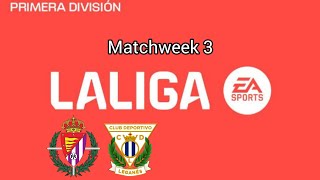 La Liga 2425 Matchweek 3 Valladolid vs Leganes [upl. by Asher]