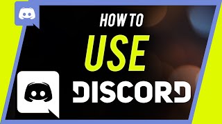 How to Use Discord  Beginners Guide [upl. by Cloots]