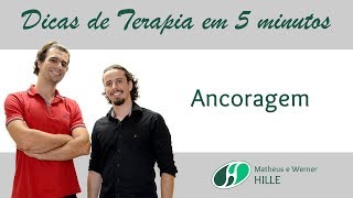 Dica de Terapia  Ancoragem [upl. by Omle]