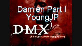 DMX Damien Remix YoungJP P1 [upl. by Chase]