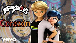 Corazón  Maluma  AdrinetteLadynoir Miraculous Ladybug [upl. by Googins]