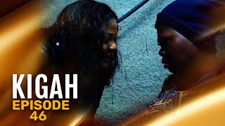 KIGAH La reine du mal Épisode 46  série africaine [upl. by Rehpotirhc]