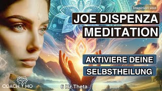 Heile deinen Körper Geist amp Seele  Meditation  nach Dr Joe Dispenza  Hypnose  Deutsch [upl. by Nenney]