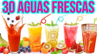 TOP 30 Recetas de AGUAS FRESCAS PARA NEGOCIOS RENTABLES CON POCO DINERO [upl. by Anivlek520]