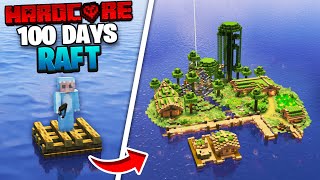 I Survived 100 DAYS on a RAFT in Minecraft [upl. by Lorens]