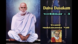 Daivadasakam Talk 03  Swami Muktananda Yati  ദൈവദശകം വെബിനർ  സ്വാമി മുക്താനന്ദ യതി [upl. by Anelim955]