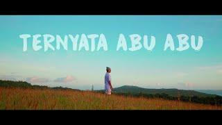 TERNYATA ABUABUDj Qhelfin Official Video Musik 2024 [upl. by Burnsed]